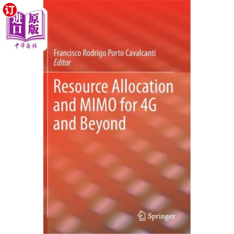 海外直订Resource Allocation and Mimo for 4g and Beyond 4g及以上的资源分配和Mimo