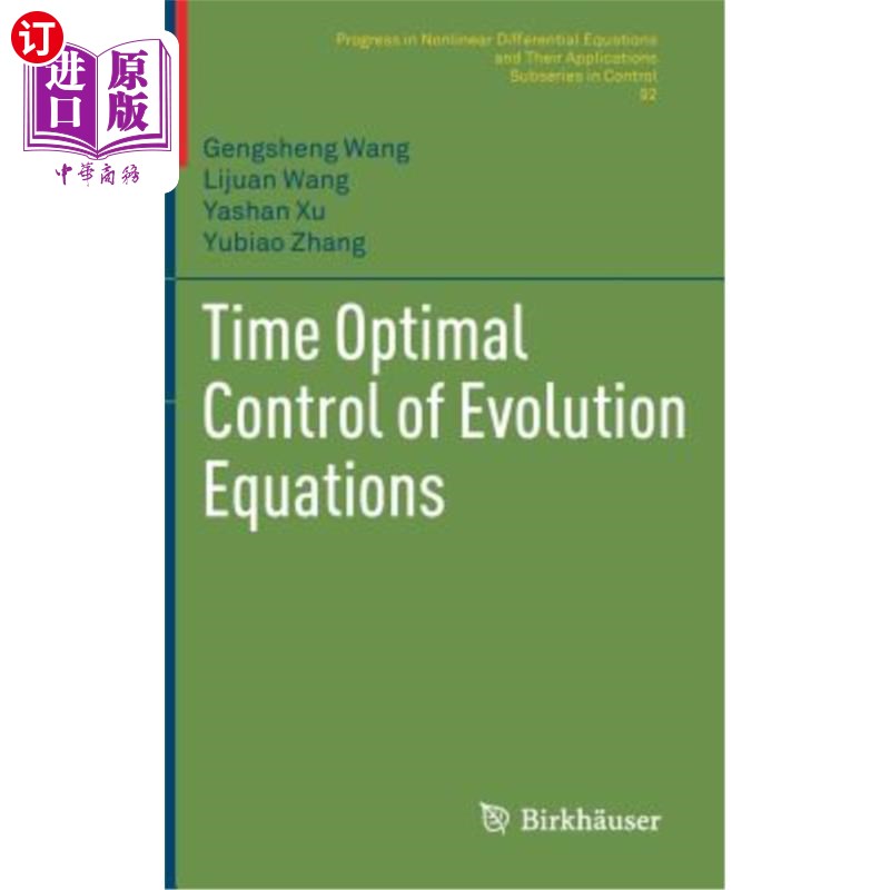 海外直订Time Optimal Control of Evolution Equations
