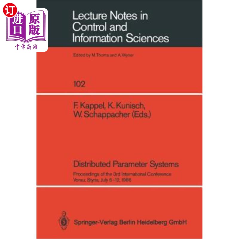 海外直订Distributed Parameter Systems: Proceedings of the 3rd International Conference V 分布式参数系统:第三届国际会议