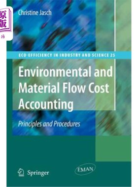 海外直订Environmental and Material Flow Cost Accounting: Principles and Procedures 环境与物料流动成本会计:原则与程