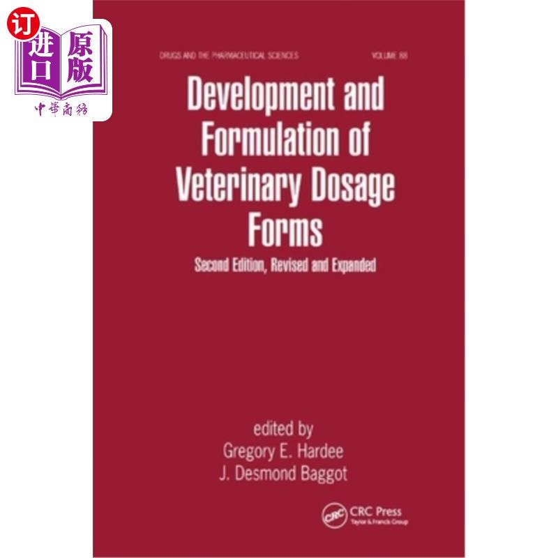 海外直订医药图书Development and Formulation of Veterinary Dosage Forms 兽药剂型的开发与配方