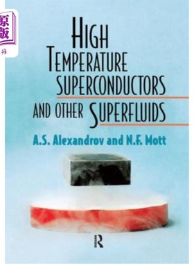 海外直订High Temperature Superconductors and Other Superfluids 高温超导体和其他超流体