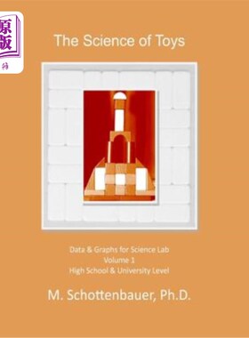 海外直订The Science of Toys: Volume 1: Data & Graphs for Science Lab 玩具科学：第一卷：科学实验室的数据和图表