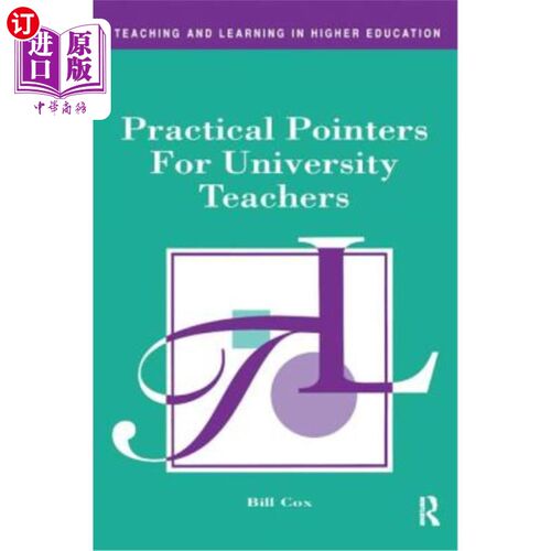 海外直订Practical Pointers for University Teachers 大学教师实用指南