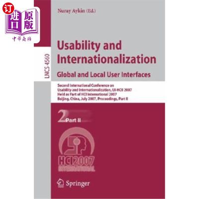 海外直订Usability and Internationalization. Global and Local User Interfaces: Second Int 可用性和国际化。全球和本地