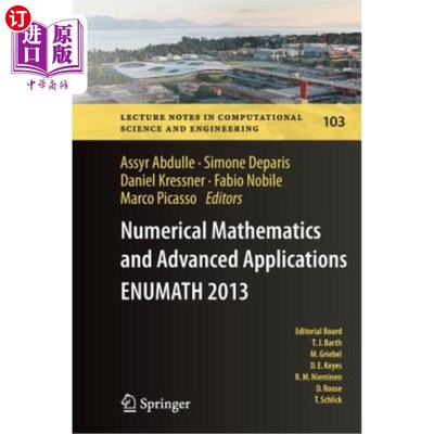 海外直订Numerical Mathematics and Advanced Applications - Enumath 2013: Proceedings of E 数值数学和高级应用-枚举201