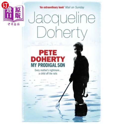 海外直订Pete Doherty: My Prodigal Son 皮特·多尔蒂:我的浪子