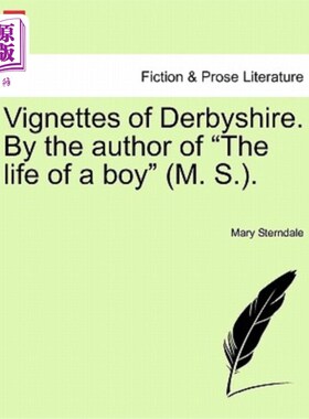 海外直订Vignettes of Derbyshire. by the Author of 