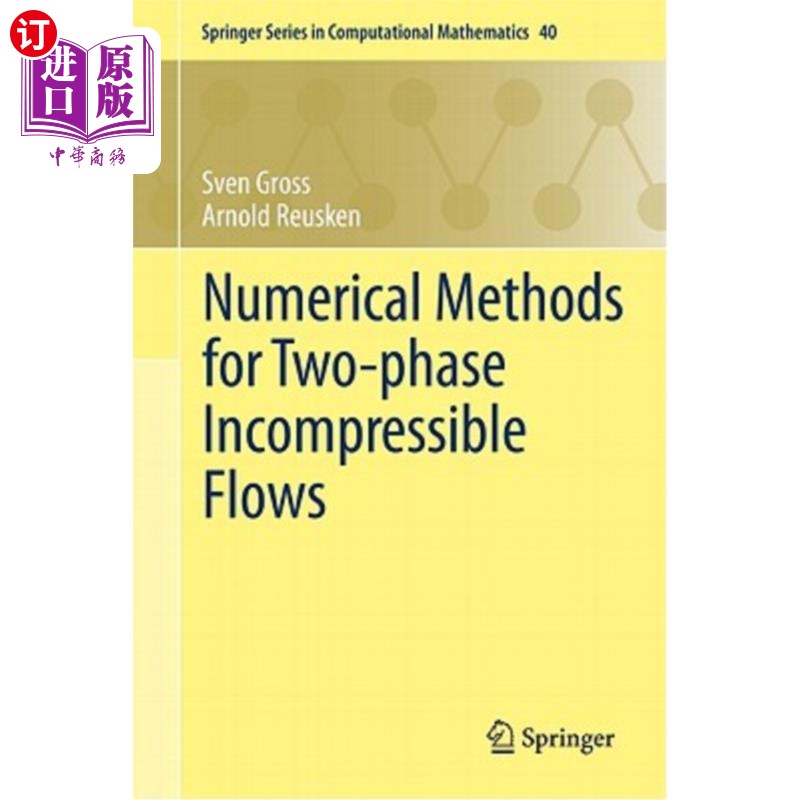 海外直订Numerical Methods for Two-Phase Incompressible Flows 两相不可压缩流动的数值方法