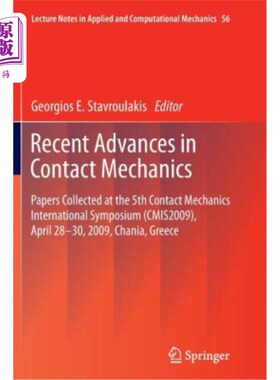 海外直订Recent Advances in Contact Mechanics: Papers Collected at the 5th Contact Mechan 接触力学的最新进展:第五届