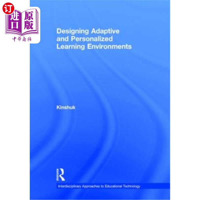 海外直订Designing Adaptive and Personalized Learning Environments 设计适应性和个性化的学习环境