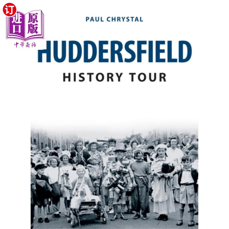 海外直订Huddersfield History Tour 哈德斯菲尔德历史之旅