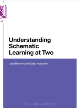 海外直订Understanding Schematic Learning at Two 二年级理解图式学习