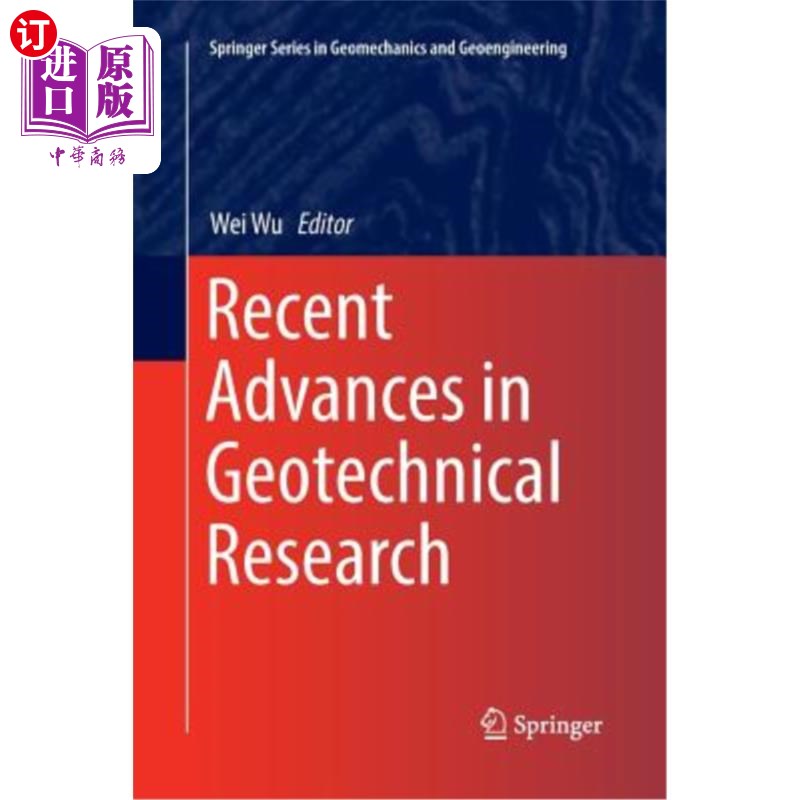 海外直订Recent Advances in Geotechnical Research 岩土工程研究进展