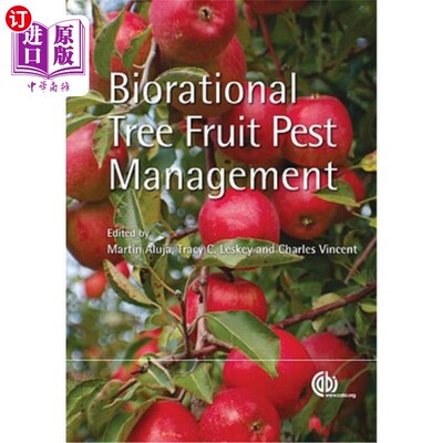 海外直订Biorational Tree Fruit Pest Management 生物果树害虫防治
