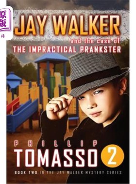海外直订Jay Walker: The Case of the Impractical Prankster 杰·沃克:不切实际的恶作剧者案例