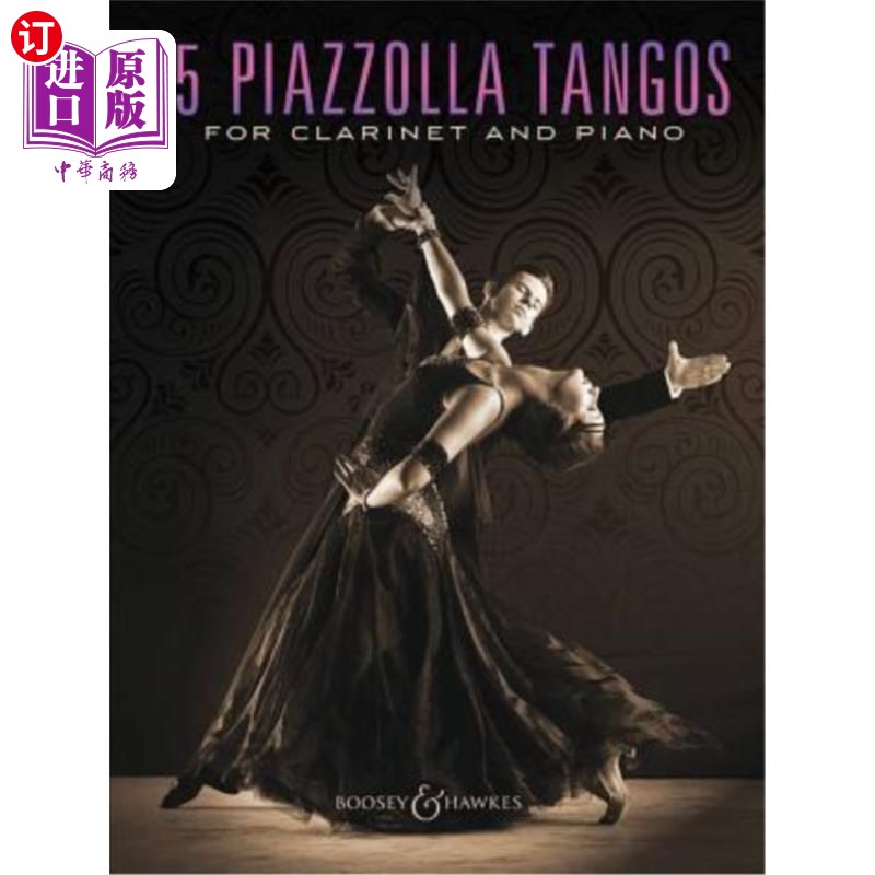 海外直订25 Piazzolla Tangos for Clarinet and Piano Piazzolla探戈为单簧管和钢琴