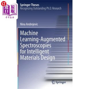 Augmented Materials 机器学习增强光 Intelligent Learning 用于智能材料设计 Spectroscopies Design 海外直订Machine for