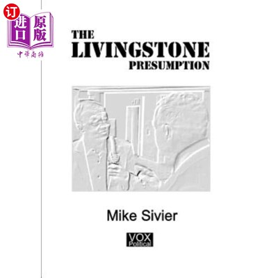 海外直订The Livingstone Presumption 利文斯通假设