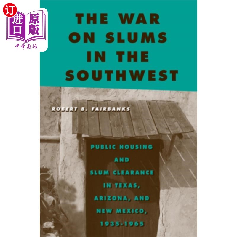 海外直订War on Slums in the Southwest 向西南贫民窟宣战