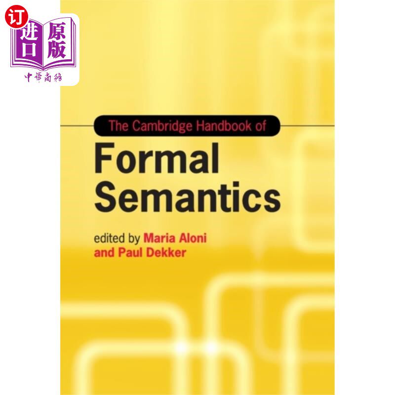 海外直订Cambridge Handbook of Formal Semantics 剑桥形式语义学手册