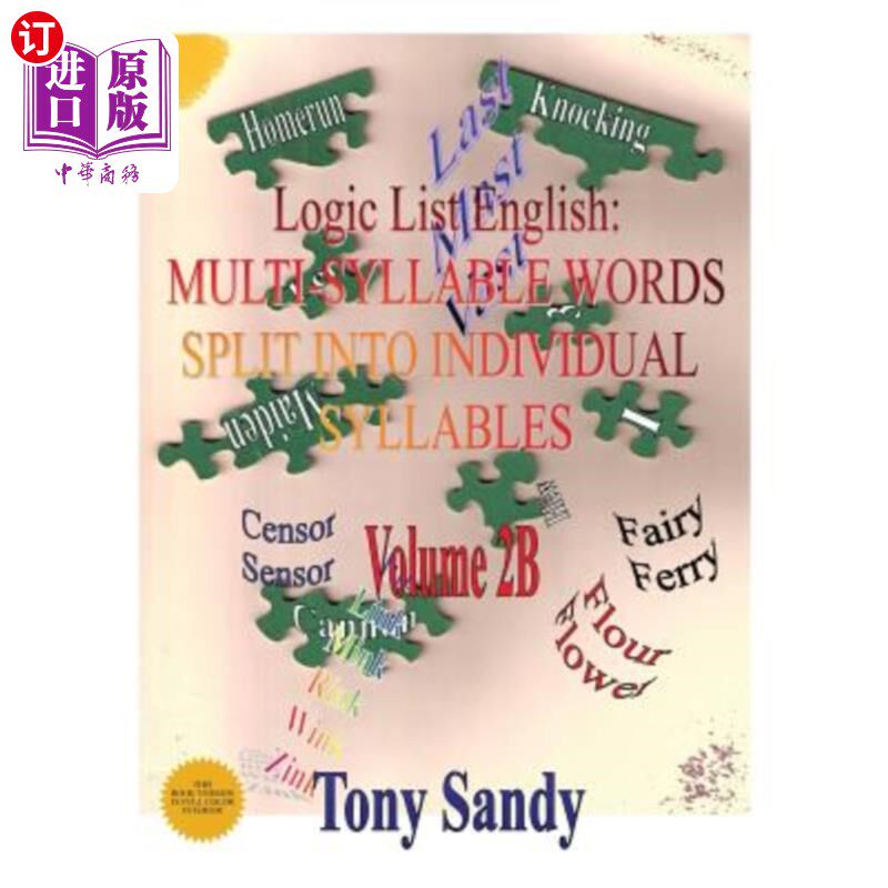 海外直订Logic List English: Multi-Syllable Words - Split into Individual Syllables: Vol. 逻辑列表英语：多音节单词-