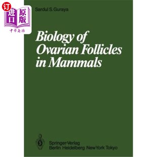 海外直订医药图书Biology of Ovarian Follicles in Mammals 哺乳动物卵泡生物学