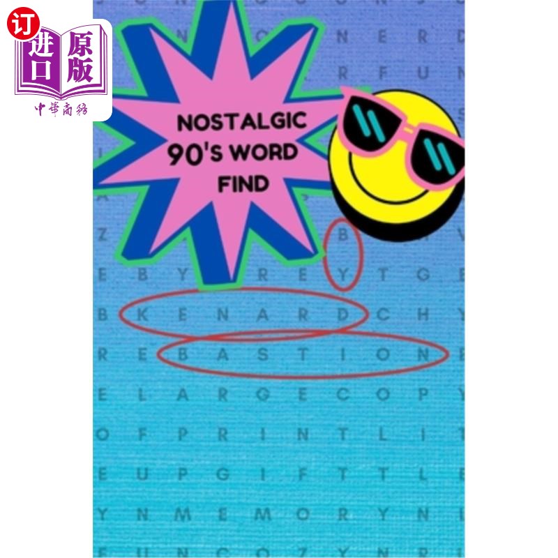 海外直订Nostalgic 90's Word Find: By Kenard Bastion 怀旧的90年代词汇发现：作者：Kenard Bastion
