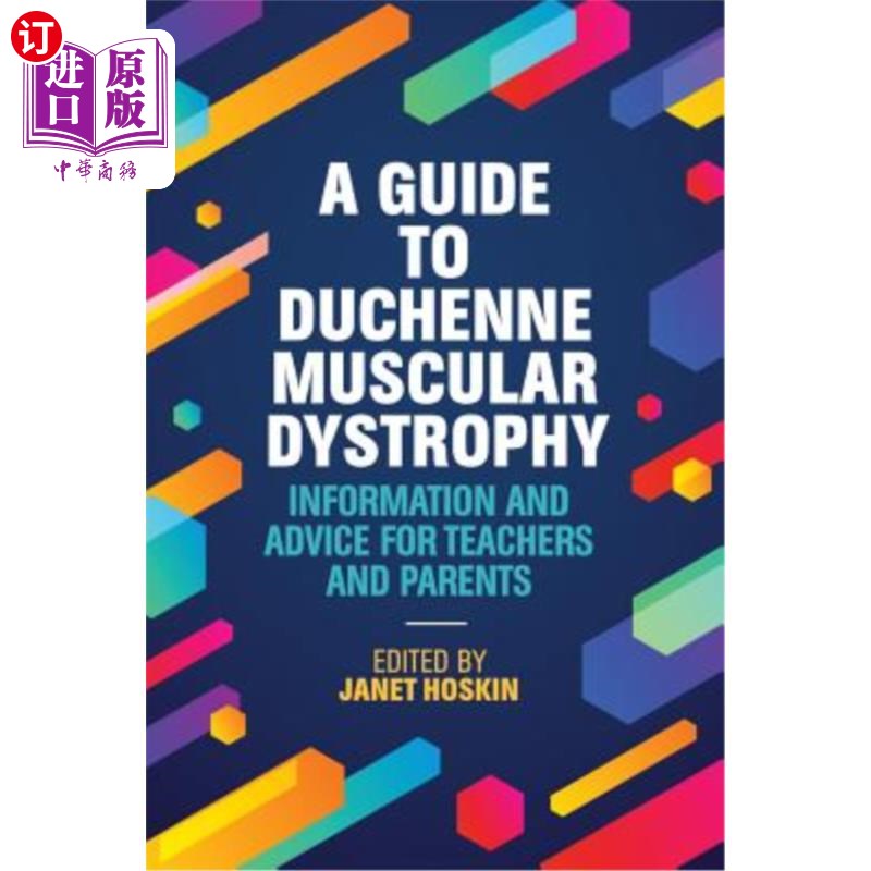 海外直订医药图书A Guide to Duchenne Muscular Dystrophy: Information and Advice for Teachers and杜氏肌营养不良指南