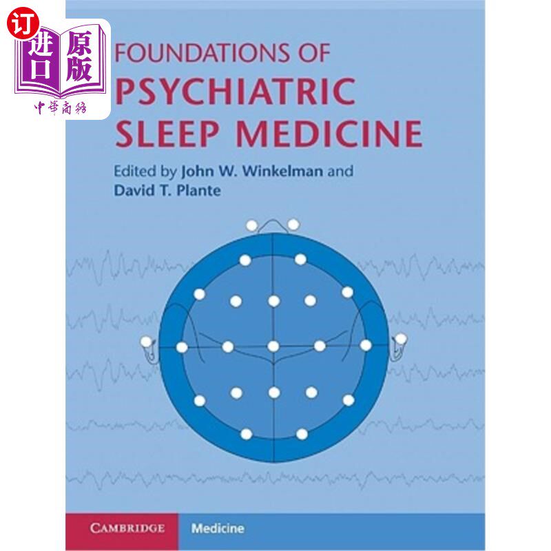 海外直订医药图书Foundations of Psychiatric Sleep Medicine 精神病学睡眠医学基础