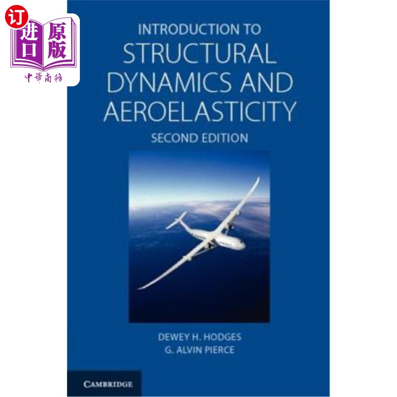 海外直订Introduction to Structural Dynamics and Aeroelasticity 结构动力学与气动弹性导论