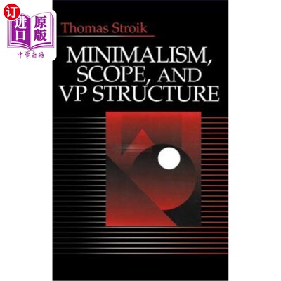 海外直订Minimalism, Scope, and VP Structure 极简主义，范围，VP结构