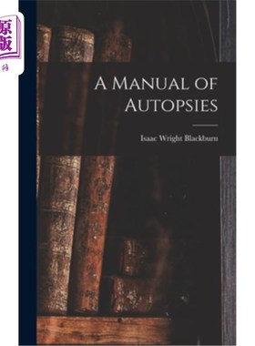 海外直订医药图书A Manual of Autopsies 尸检手册