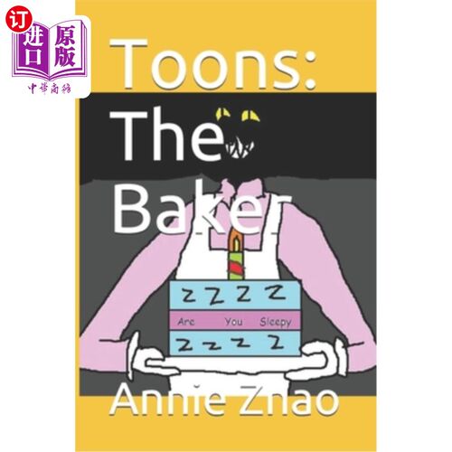 海外直订Toons: The Baker 香椿：面包师