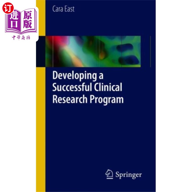 海外直订医药图书Developing a Successful Clinical Research Program 发展一个成功的临床研究计划