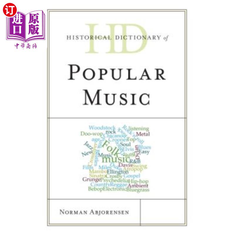 海外直订Historical Dictionary of Popular Music 流行音乐历史词典