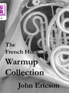 海外直订The French Horn Warmup Collection