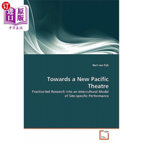海外直订Towards a New Pacific Theatre 迈向新太平洋剧院