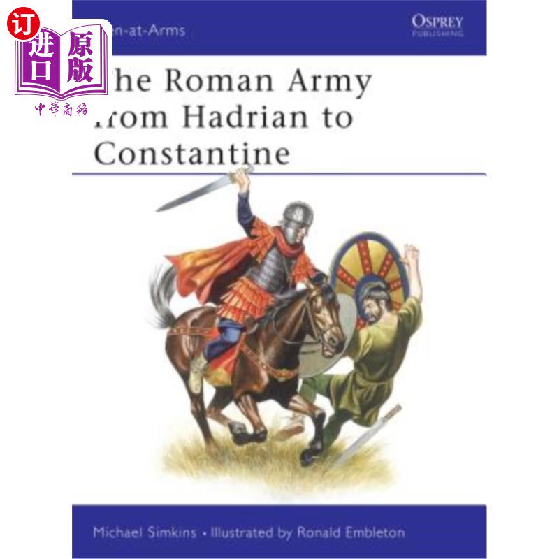 海外直订The Roman Army from Hadrian to Constantine 罗马军队从哈德良到君士坦丁