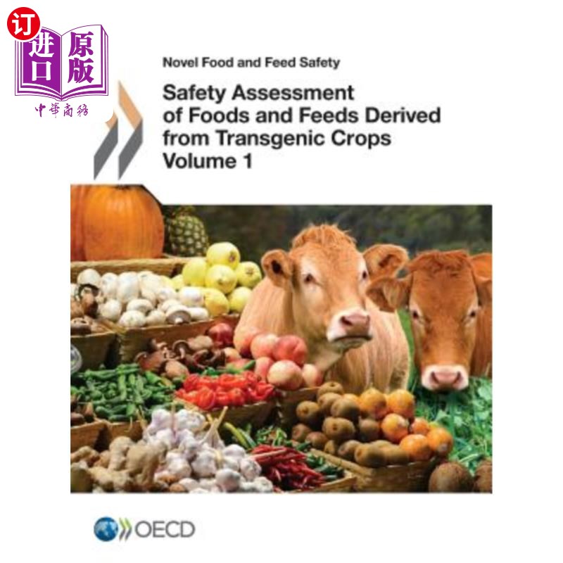 海外直订Novel Food and Feed Safety Safety Assessment of Foods and Feeds Derived from Tra 新食品和饲料安全性转基因作