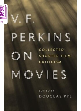 海外直订V.F. Perkins on Movies V.F.帕金斯谈电影