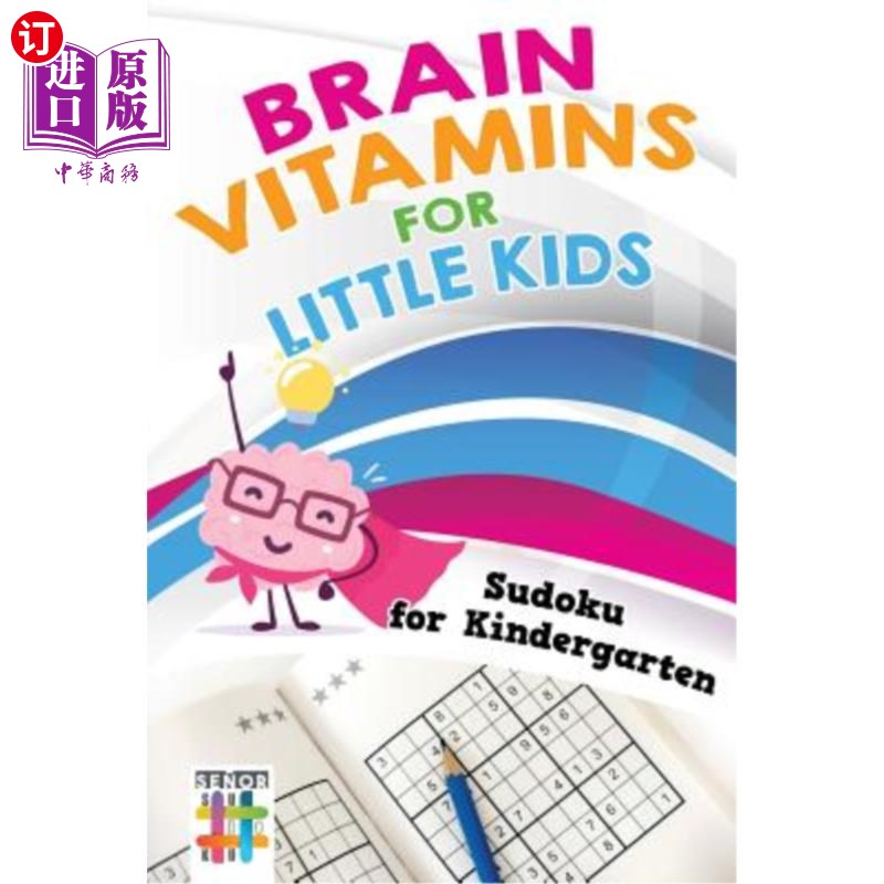 海外直订Brain Vitamins for Little Kids Sudoku for Kindergarten 儿童脑维生素幼儿园数独