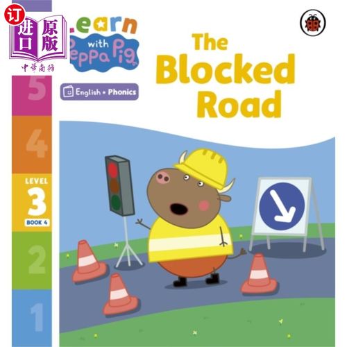 海外直订Learn with Peppa Phonics Level 3 Book 4 - The Bl... 学习《小猪佩奇》自然拼读第3册第4册-闭塞的道路(自然拼读