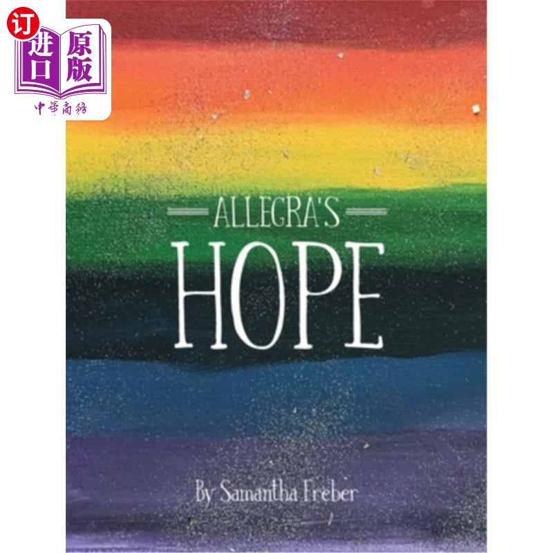 海外直订医药图书Allegra's Hope 阿莱格拉的希望