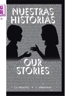 海外直订Nuestras historias: Our Stories Nuestras historias：我们的故事