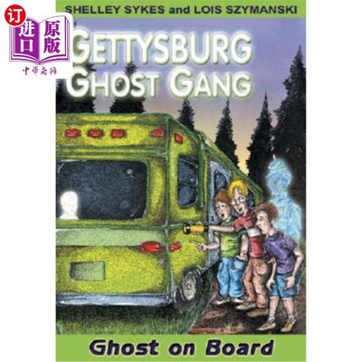 海外直订Ghost on Board: Gettysburg Ghost Gang #2 船上的幽灵:葛底斯堡幽灵帮2号