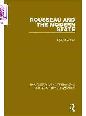 海外直订Rousseau and the Modern State 卢梭与现代国家