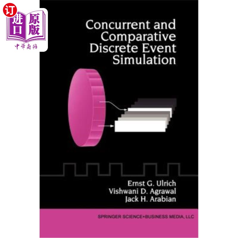 海外直订Concurrent and Comparative Discrete Event Simulation 并行和比较离散事件模拟