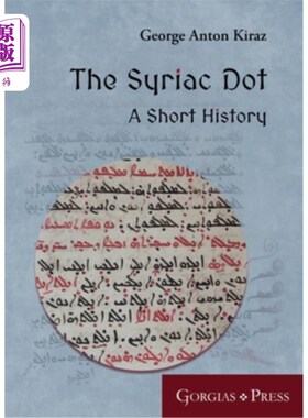 海外直订The Syriac Dot: A Short History 叙利亚圆点：一段短暂的历史