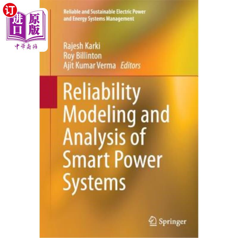 海外直订Reliability Modeling and Analysis of Smart Power Systems 智能电力系统可靠性建模与分析